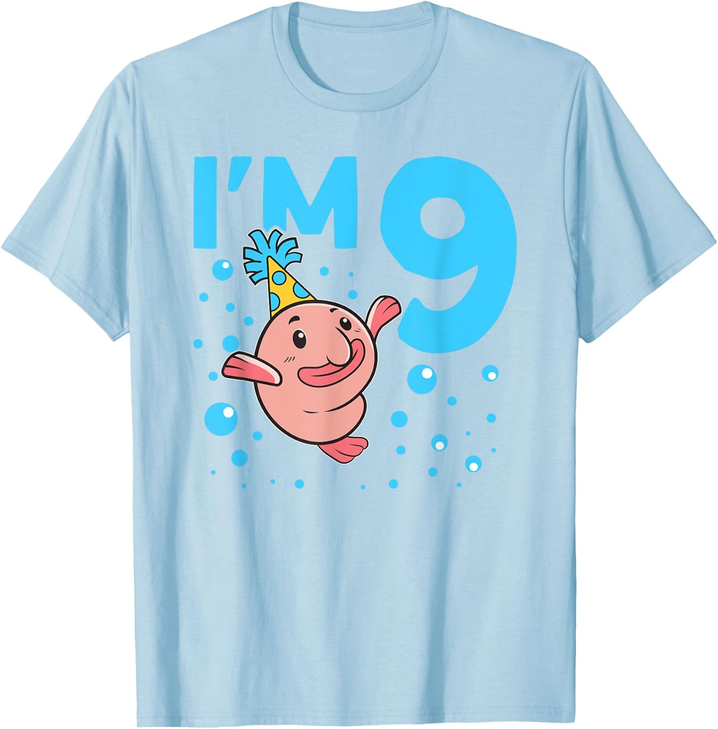 I'm 9 Blob Fish 9th Birthday Blobfish T-Shirt - T-Shirt | Light Blue