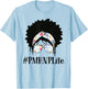 PMHNP Psychiatric Mental Health Nurse Practitioner Black T-Shirt - T-Shirt | Light Blue
