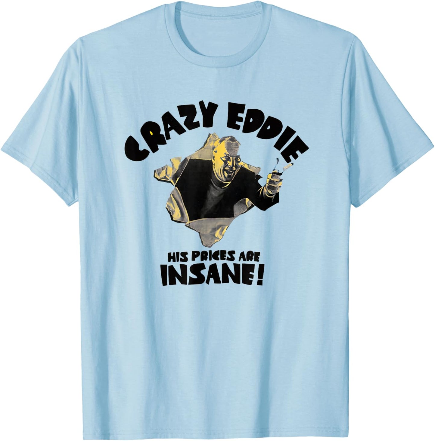 Crazy Eddie Electronics Department Store T-Shirt - T-Shirt | Light Blue