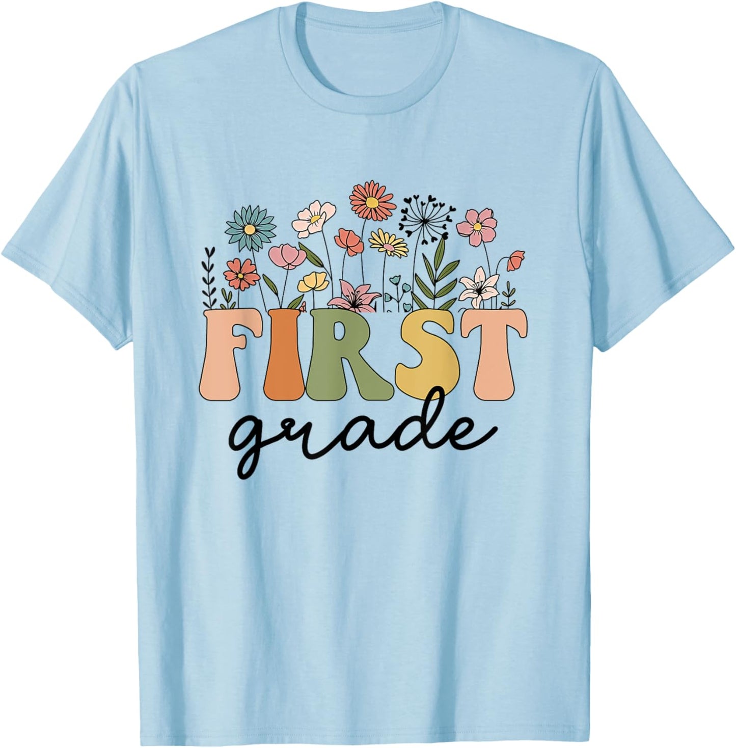 First Grade Teacher Wildflower Back To School Floral Outfits T-Shirt - T-Shirt | Light Blue