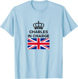 Funny British England UK Great Britain Charles in Charge T-Shirt - T-Shirt | Light Blue