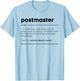 Gifts For Postmaster Postmaster Funny Definition T-Shirt - T-Shirt | Light Blue