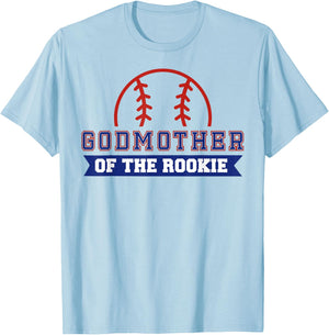 Godmother of Rookie 1st Birthday Baseball Theme Matching T-Shirt - T-Shirt | Light Blue
