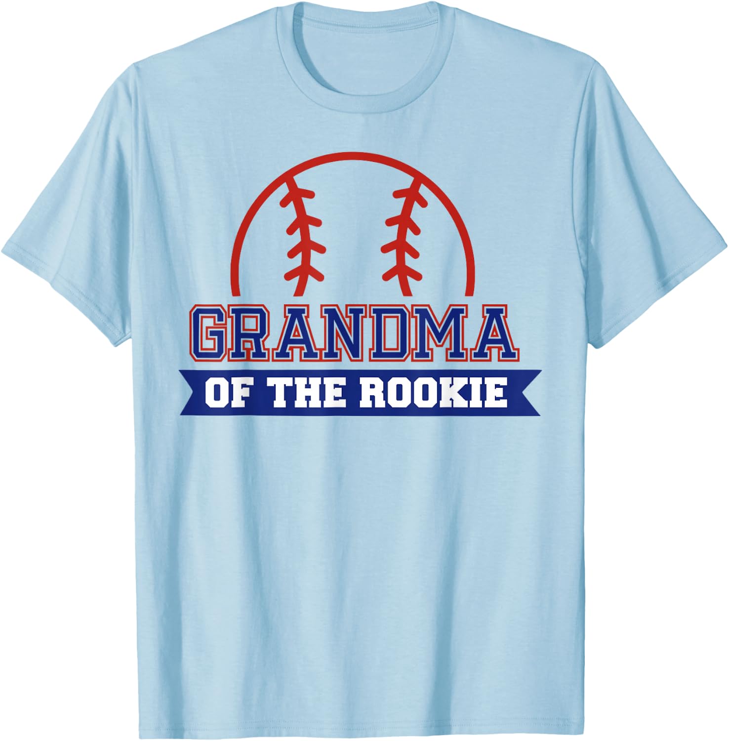 Grandma of Rookie 1st Birthday Baseball Theme Matching Party T-Shirt - T-Shirt | Light Blue