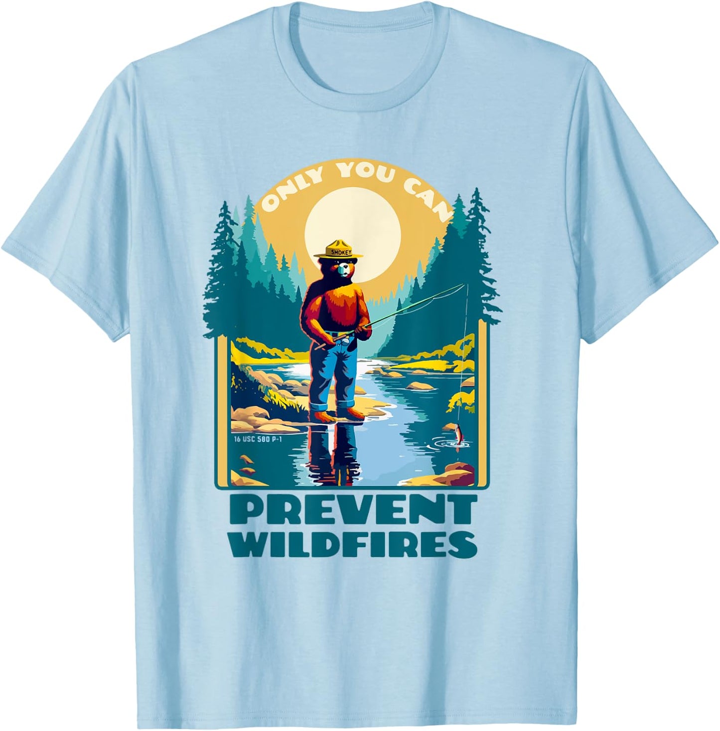 Fishing Smokey Bear Only You Can Prevent Wildfires Vintage T-Shirt - T-Shirt | Light Blue