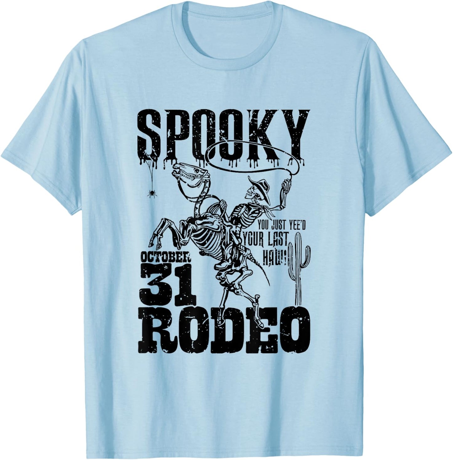 Spooky Hollow Rodeo Western Skeleton Cowboy Halloween T-Shirt - T-Shirt | Light Blue
