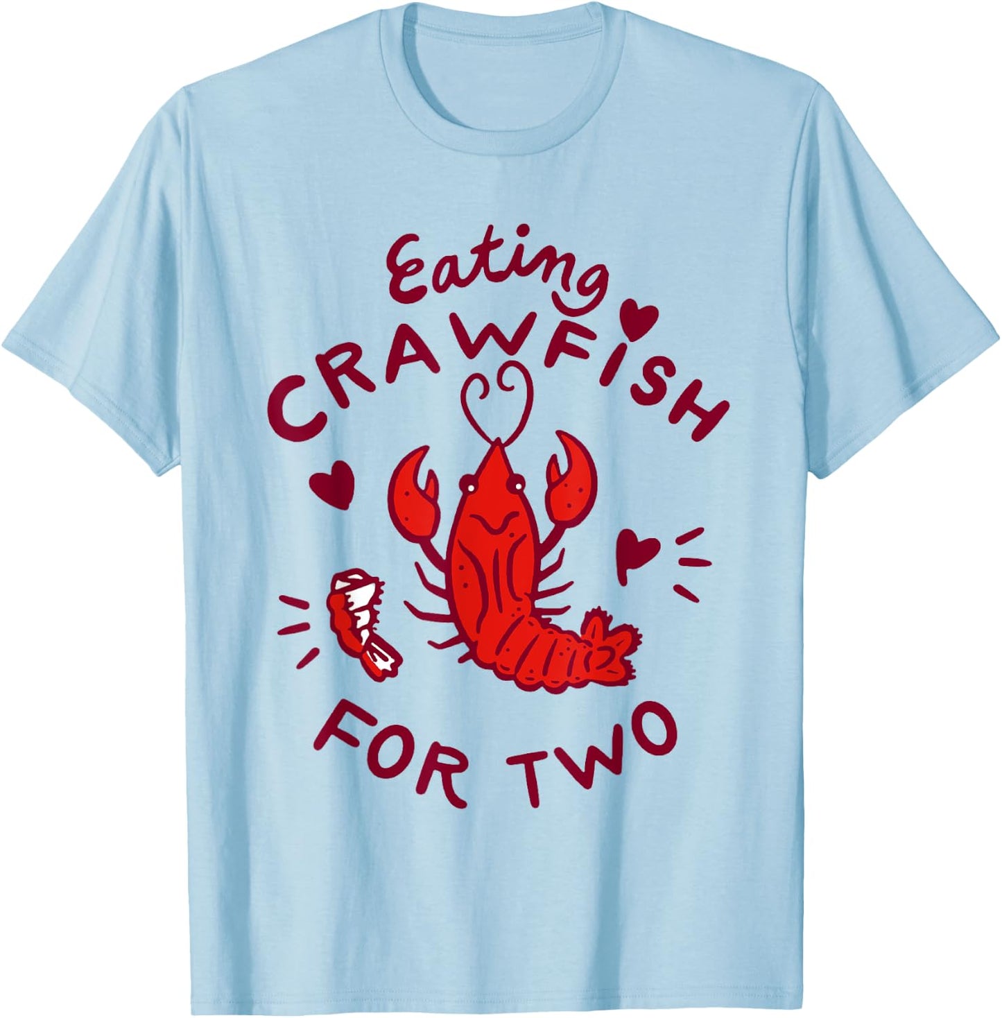 Eating Crawfish For Two Crawfish Boil Pregnancy Announcement T-Shirt - T-Shirt | Light Blue
