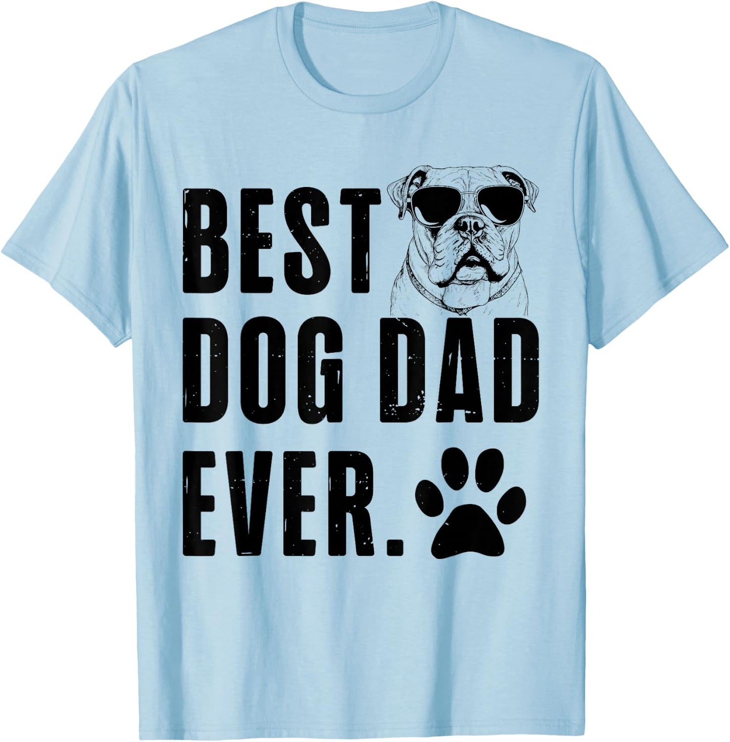 American Bulldog Daddy Dad Best Dog Dad Ever Men T-Shirt - T-Shirt | Light Blue