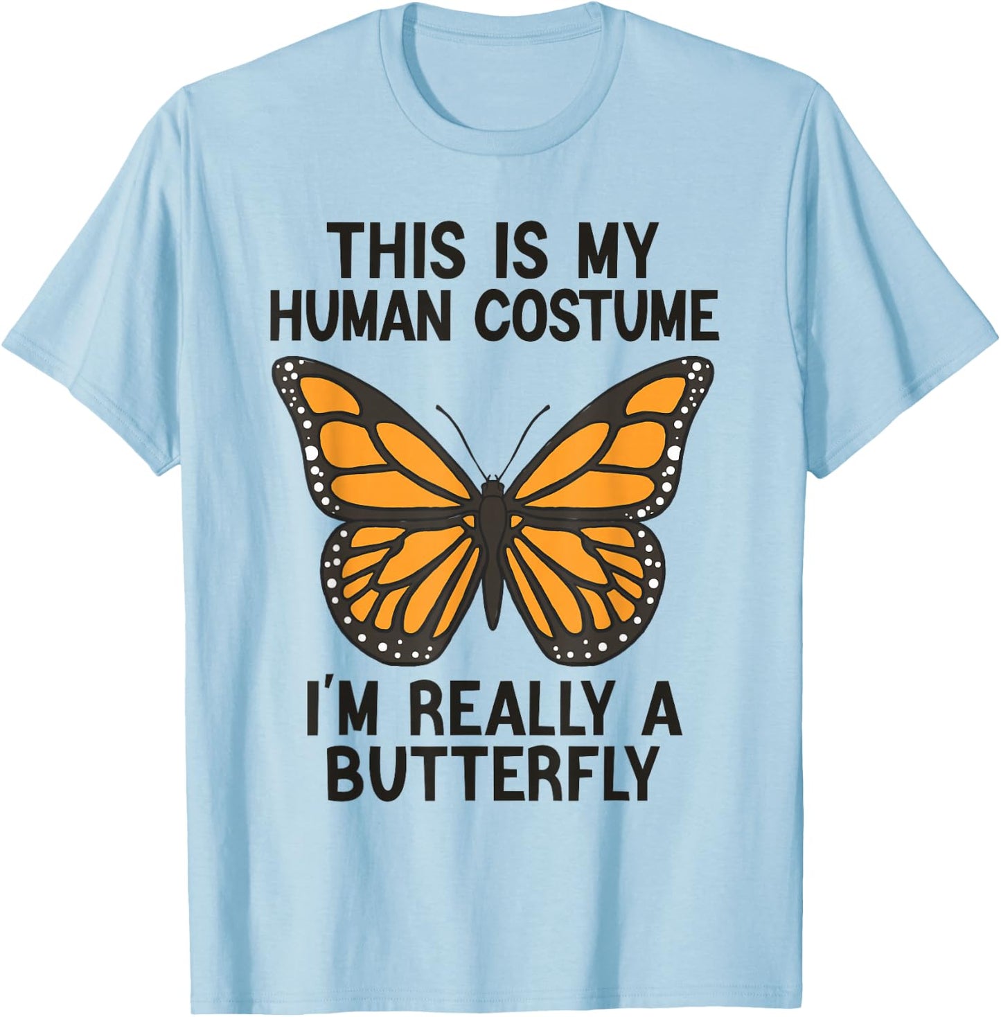 Simple Halloween Costumes Women - Funny Butterfly T-Shirt - T-Shirt | Light Blue