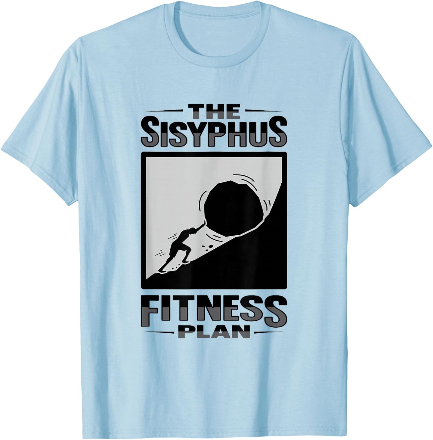 Sisyphos Philosophy Design for a Philosophy Student T-Shirt - T-Shirt | Light Blue