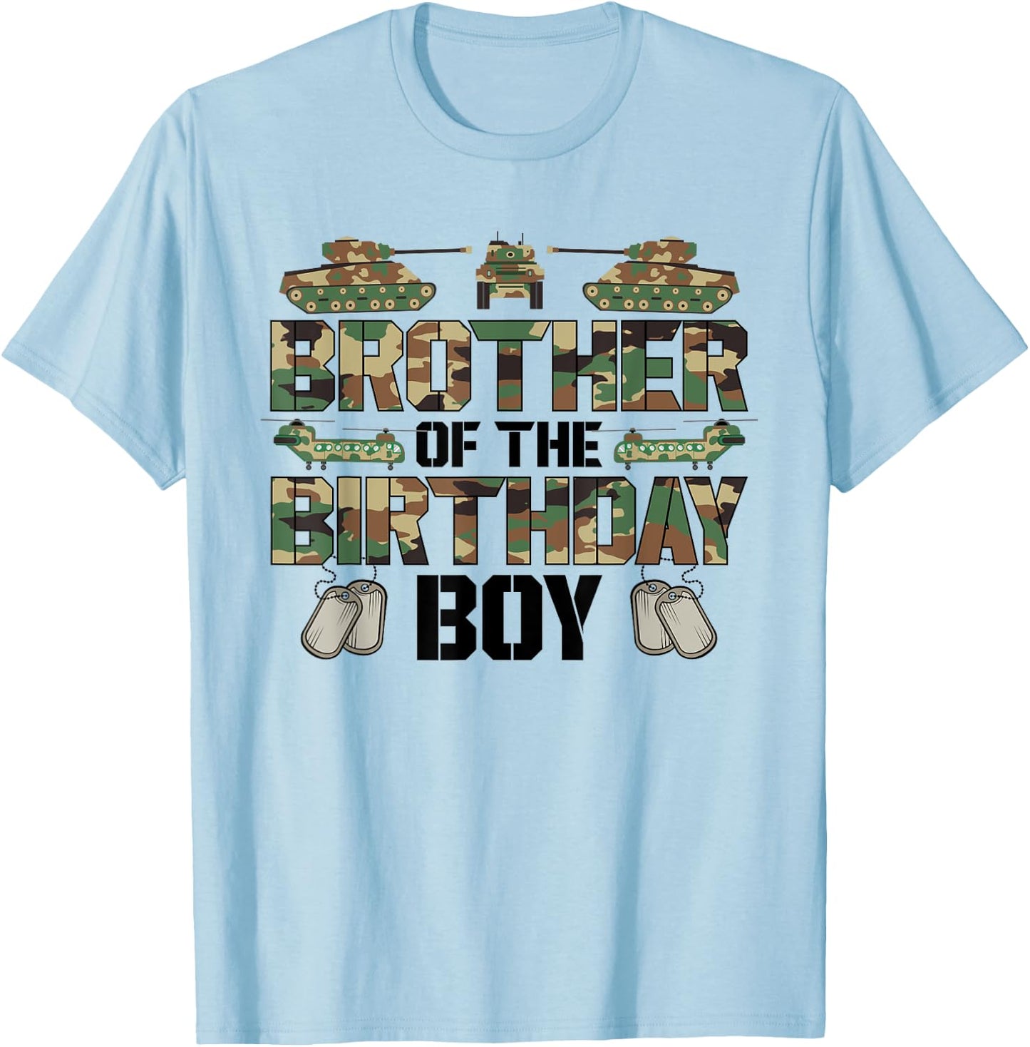 Brother Of The Birthday Boy Military Matching Army Theme T-Shirt - T-Shirt | Light Blue