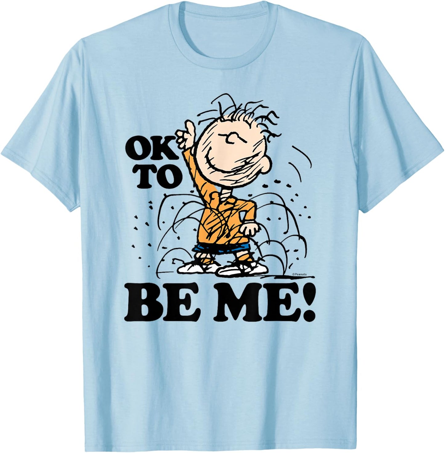 Peanuts - Pigpen Ok to Be Me T-Shirt - T-Shirt | Light Blue