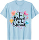 Too Blessed To Be Stressed Stress Awareness Month Flower T-Shirt - T-Shirt | Light Blue