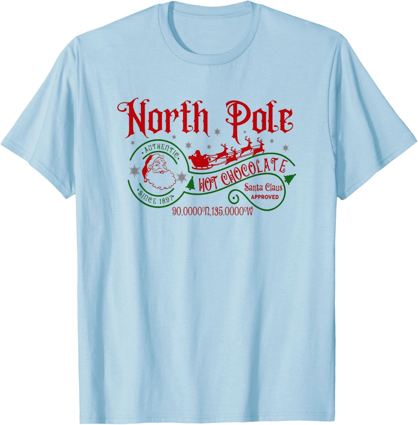 Merry Christmas Santa North Pole Hot Cocoa Warm Cookies T-Shirt - T-Shirt | Light Blue