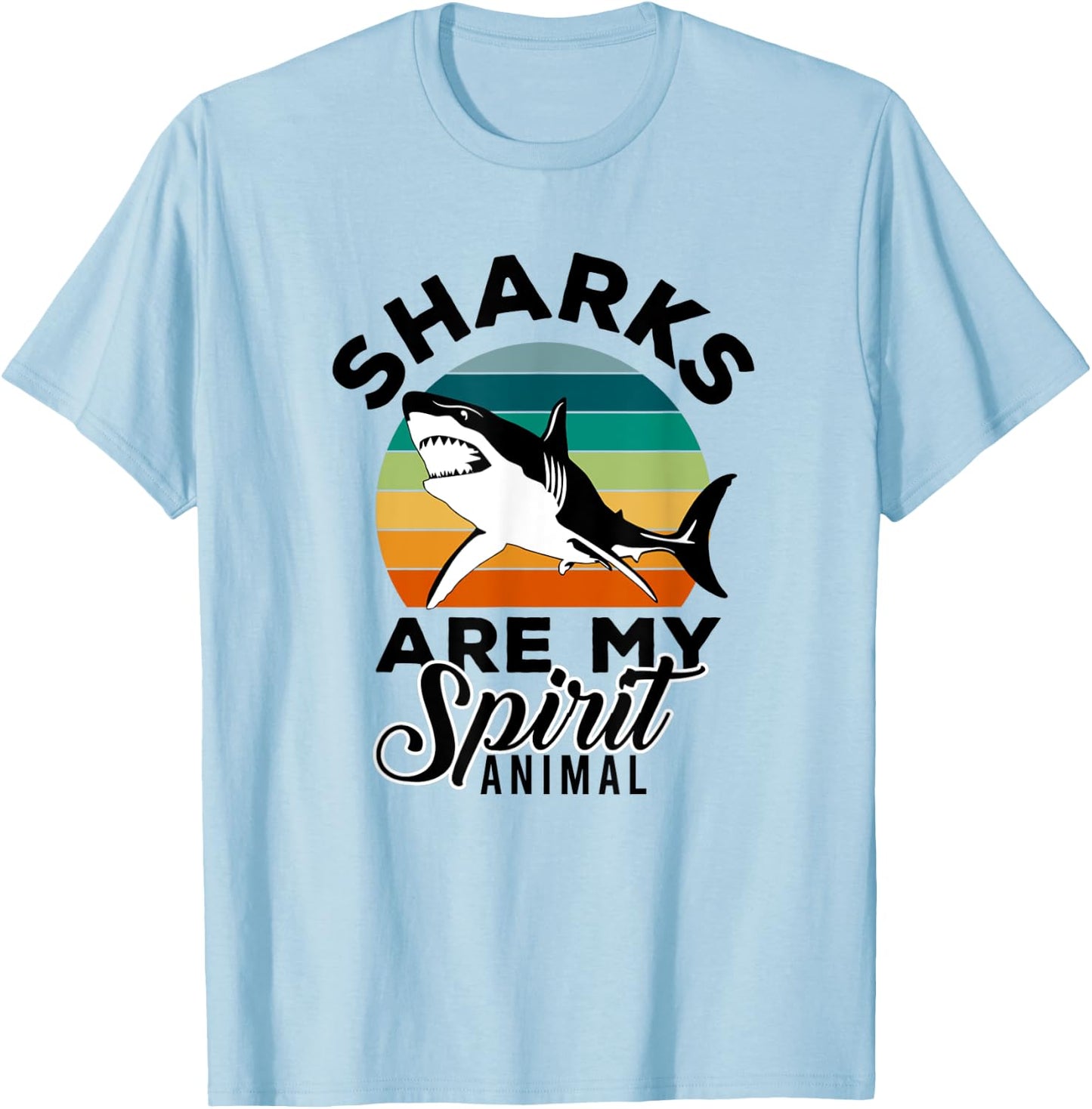 Sharks Are My Spirit Animal Shark Lover T-Shirt - T-Shirt | Light Blue