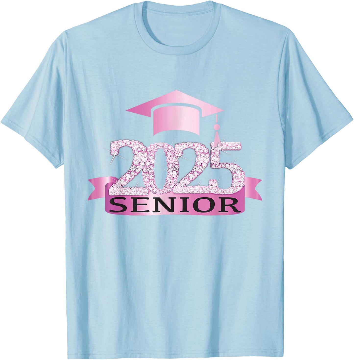 Proud Senior Of 2025 Cap Graduation Year Decor Pink T-Shirt - T-Shirt | Light Blue
