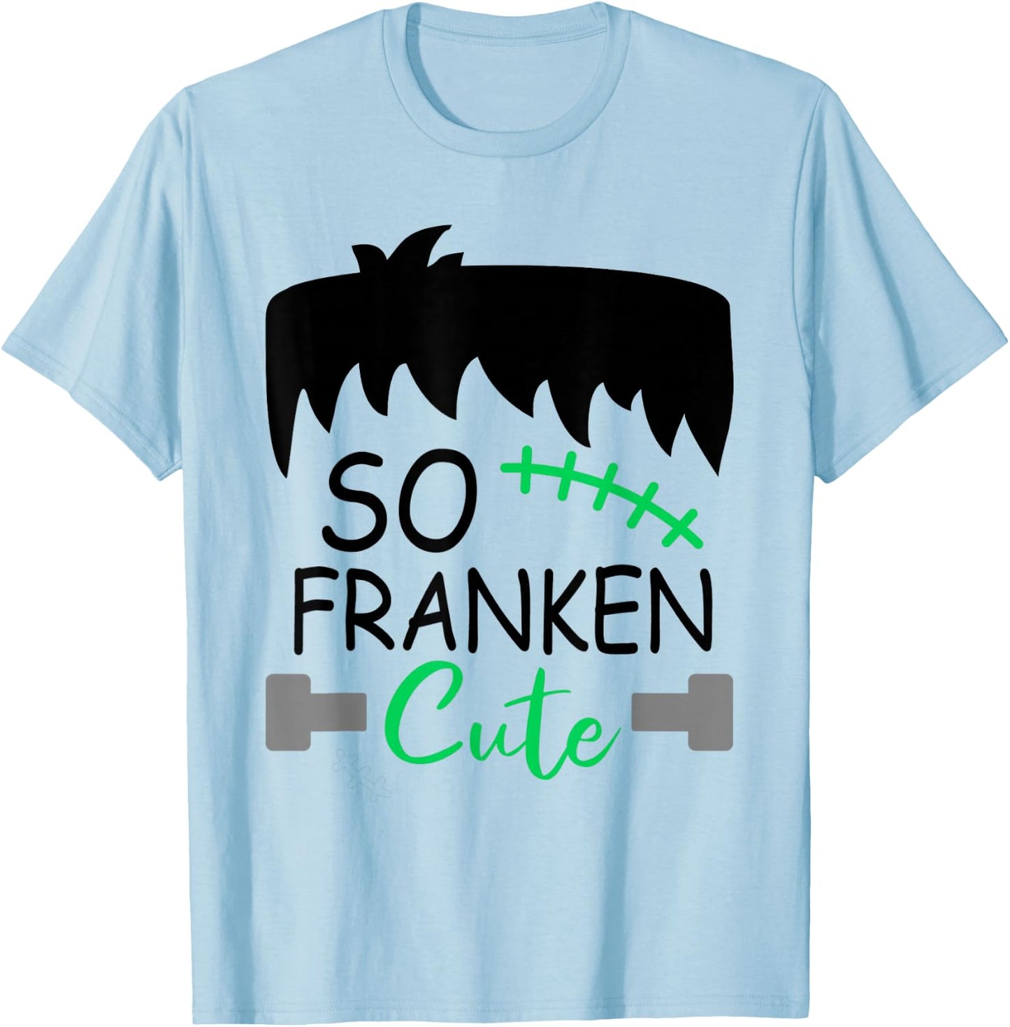 So Franken Cute Toddler Boy Halloween Costume Scary Funny T-Shirt - T-Shirt | Light Blue