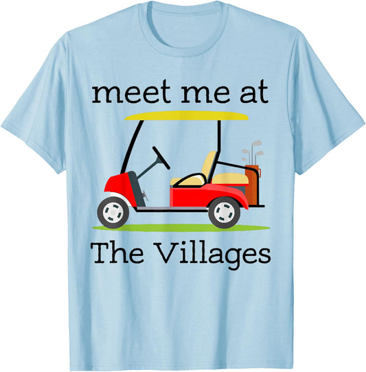 The Villages Florida Retirement Golf T-Shirt - T-Shirt | Light Blue