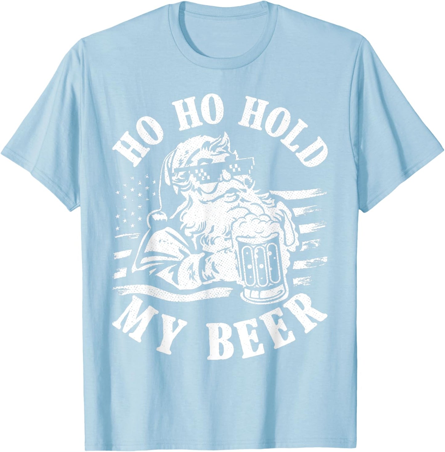 Christmas In July 2023 Hipster Santa Ho Ho Hold My Beer T-Shirt - T-Shirt | Light Blue