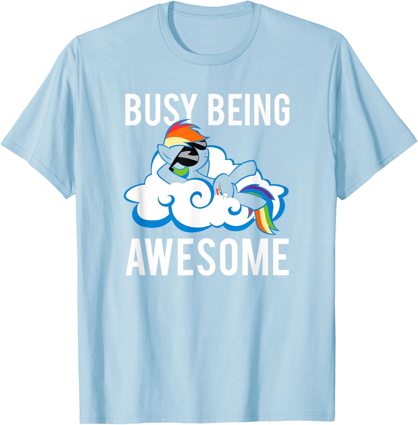 My Little Pony: Friendship is Magic Busy Being Awesome Sassy T-Shirt - T-Shirt | Light Blue