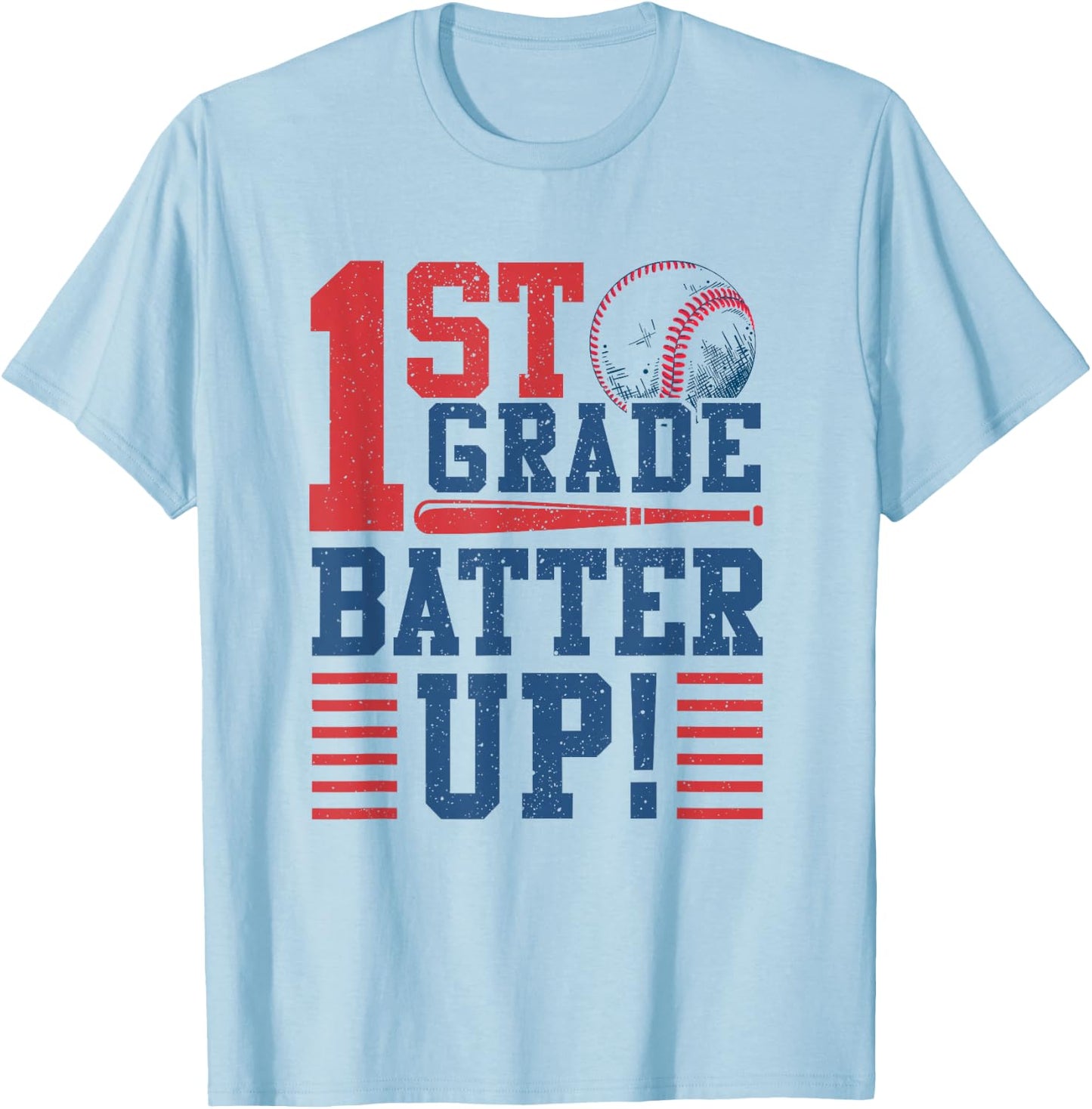Baseball 1st Grade Back To School 1st Grade Batter Up T-Shirt - T-Shirt | Light Blue