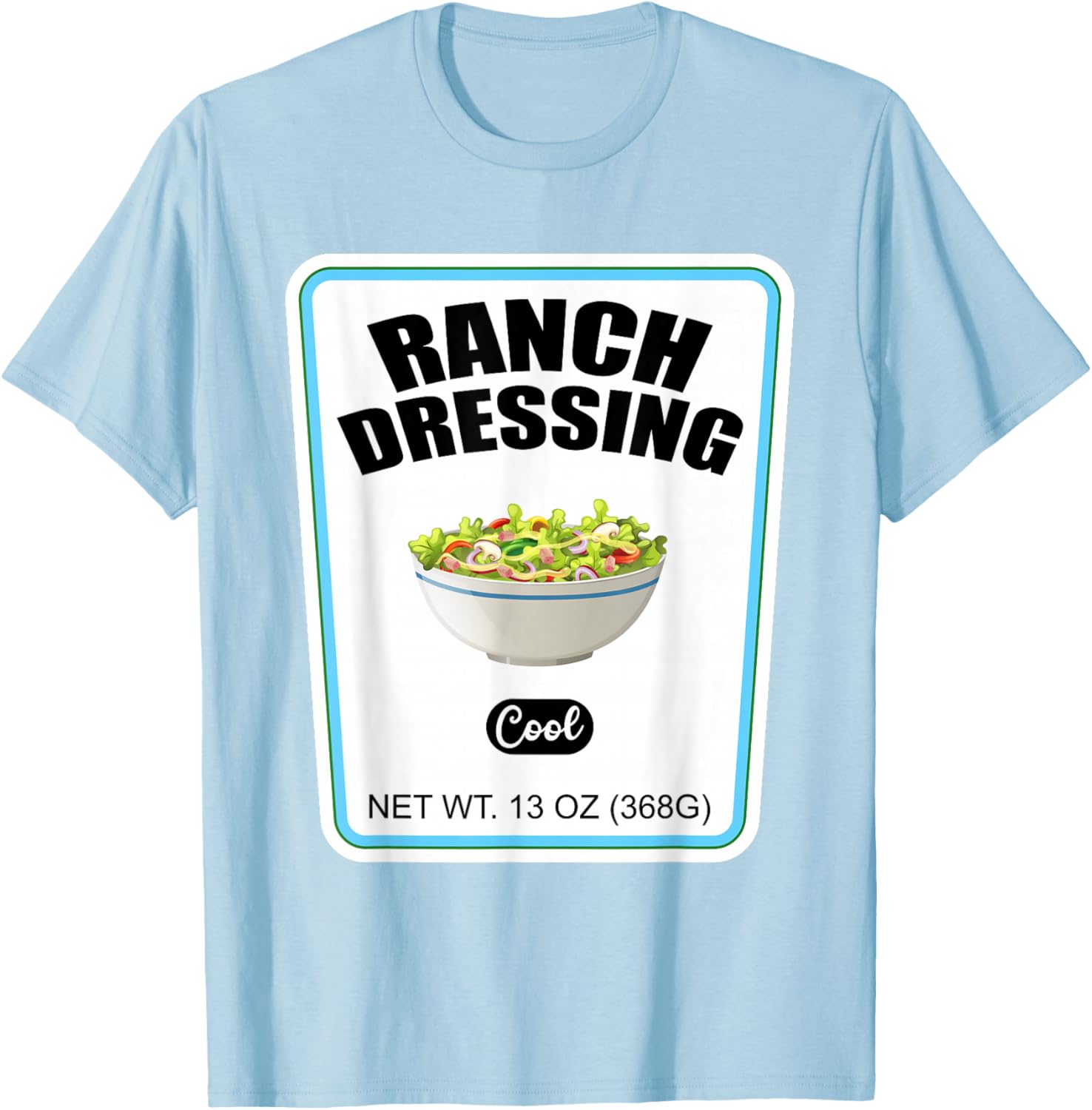 Halloween Matching Costume Ranch Dressing Bottle Label T-Shirt - T-Shirt | Light Blue