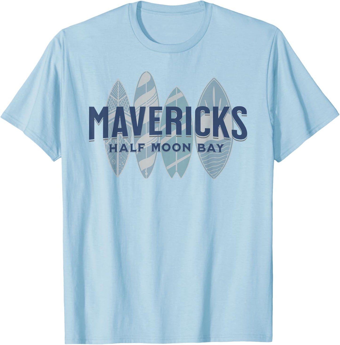 Mavericks Half Moon Bay California Big Wave Surfing Surfer T-Shirt - T-Shirt | Light Blue