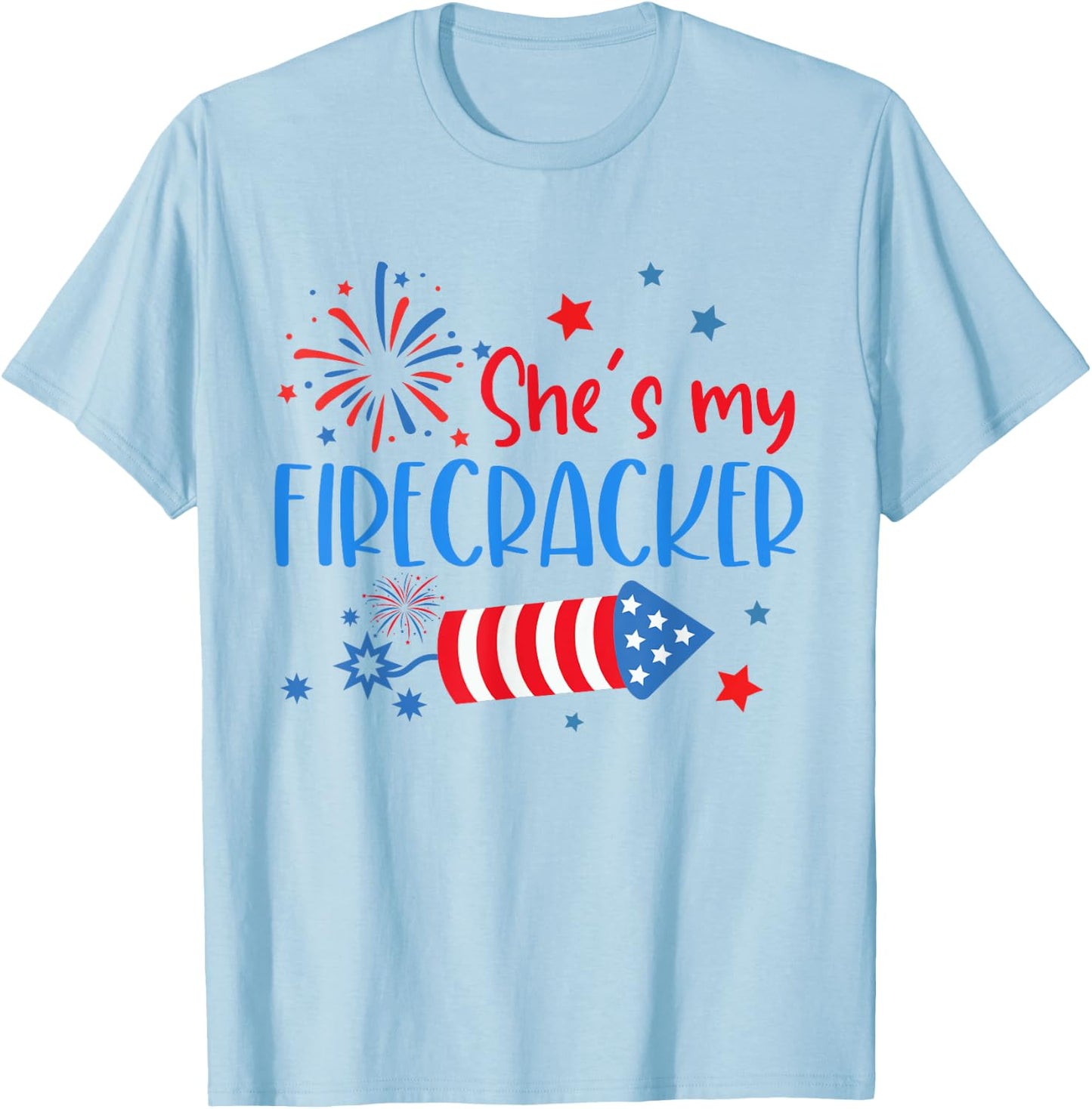 She Is My Firecracker 4th Of July Matching Outfits Couples T-Shirt - T-Shirt | Light Blue