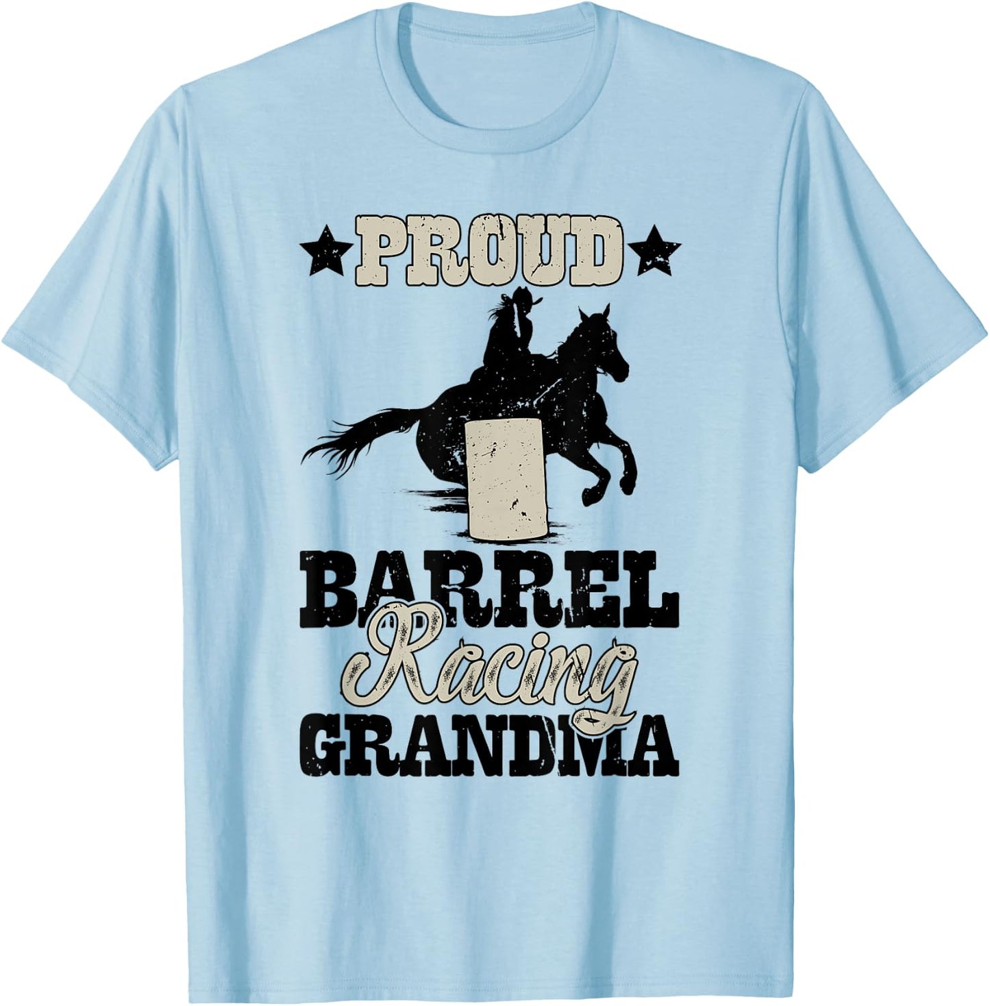 Proud Barrel Racer Grandma Barrel Racing Grandma T-Shirt - T-Shirt | Light Blue