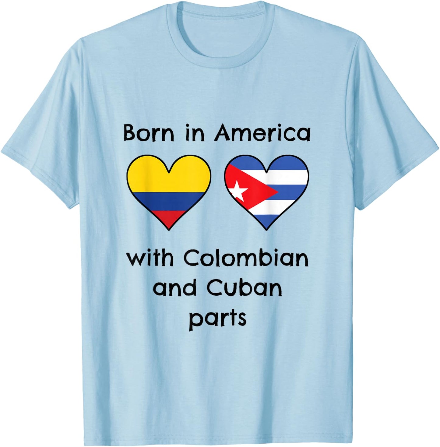 Born In America With Colombian and Cuban Parts Funny Flags T-Shirt - T-Shirt | Light Blue