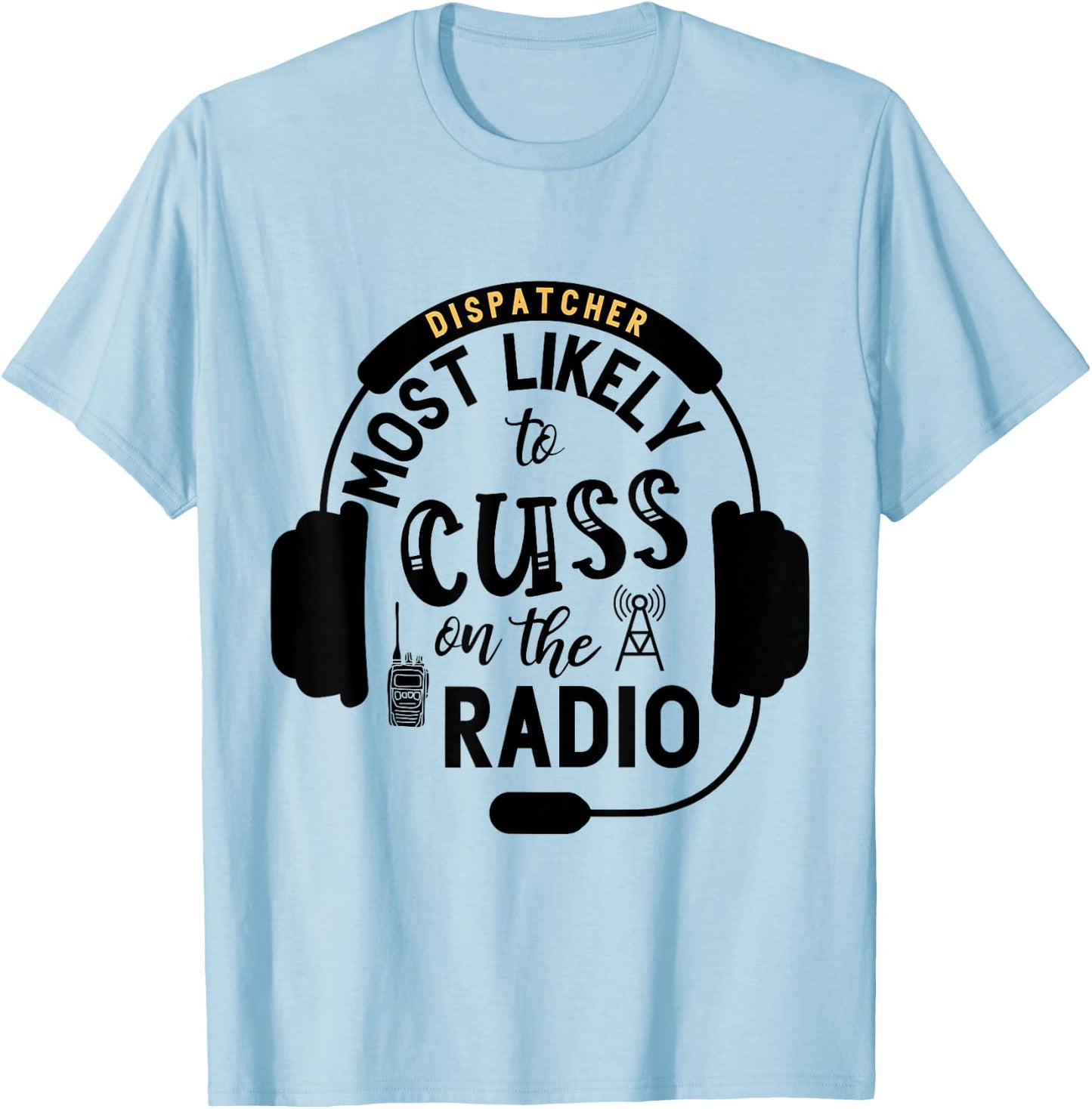 Funny 911 Dispatcher Gifts Police Dispatch Thin Gold Line T-Shirt - T-Shirt | Light Blue