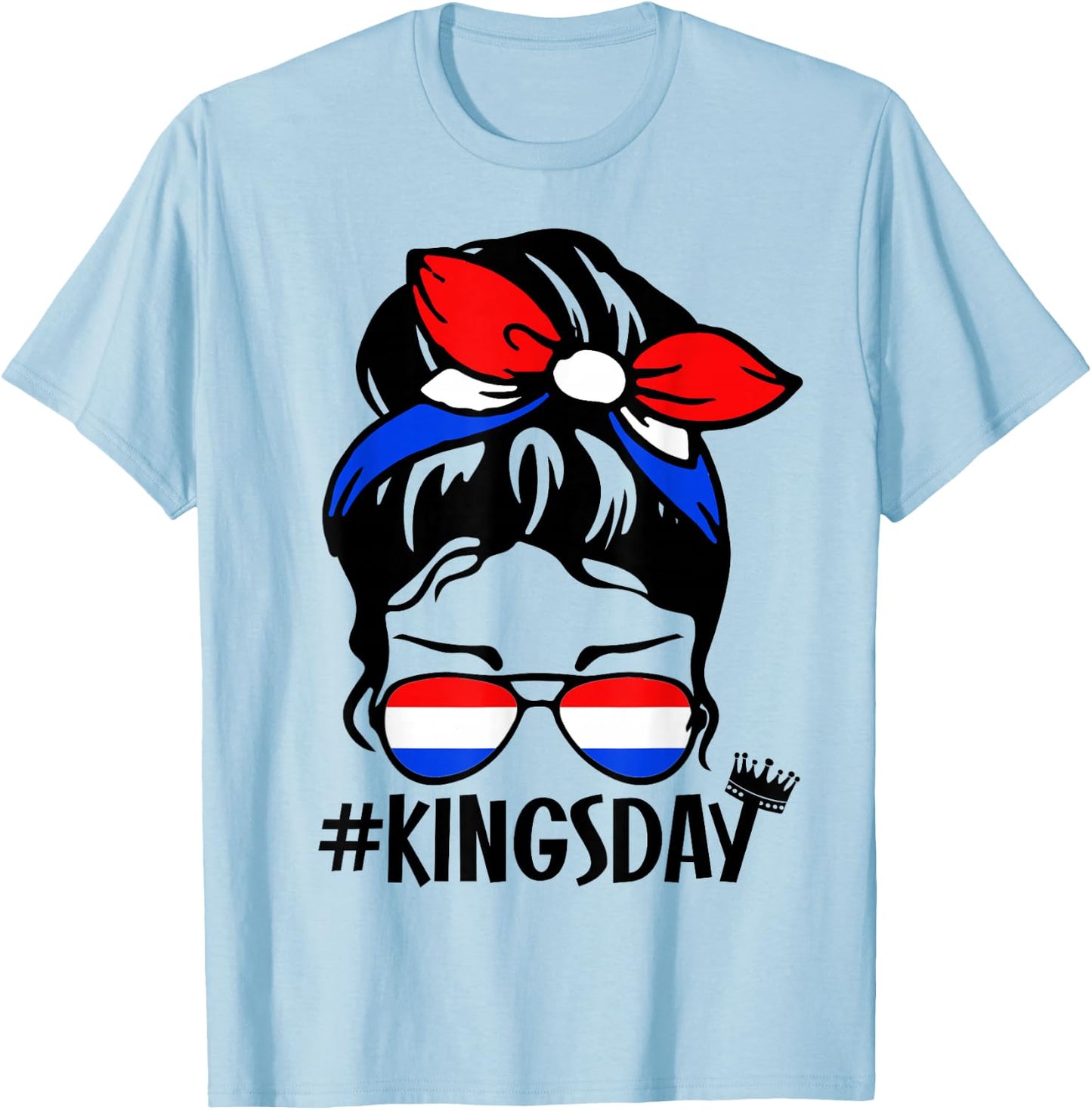Koningsdag Netherlands Messy Bun Kingsday Dutch Kings Day T-Shirt - T-Shirt | Light Blue