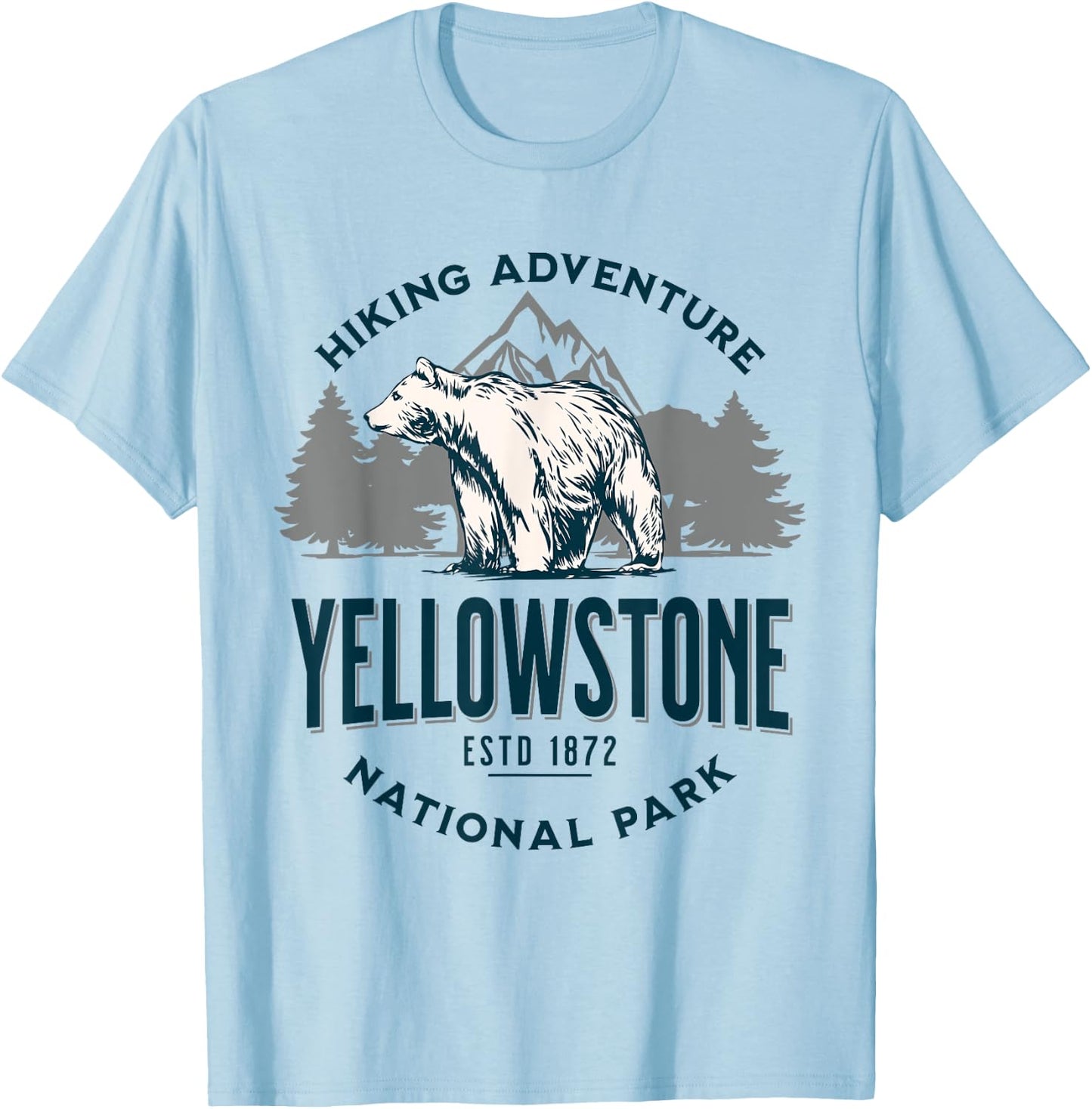 Yellowstone Wyoming Nature Mountains Bear Hike Outdoors T-Shirt - T-Shirt | Light Blue
