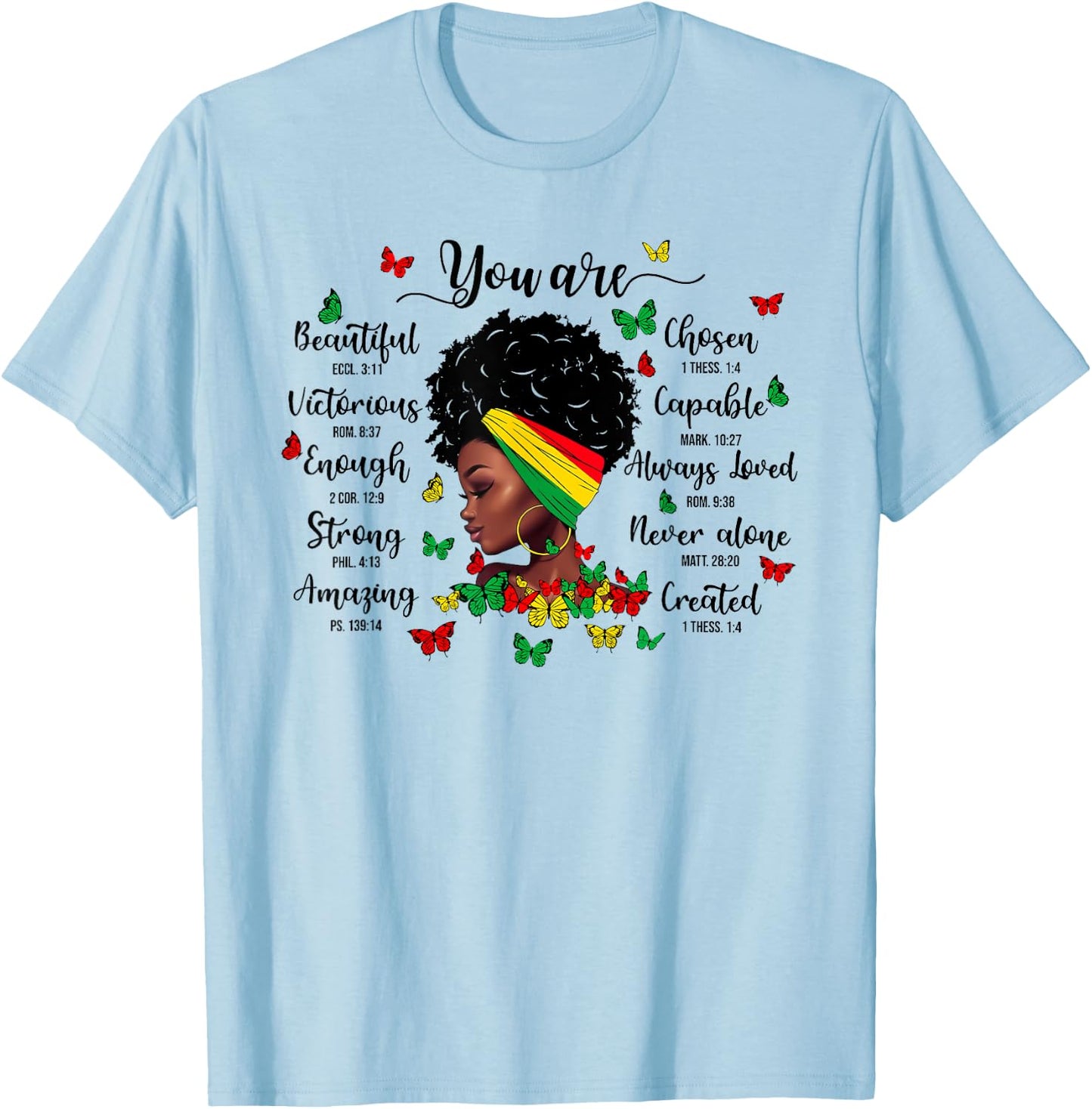 Black History Month You Are Beautiful You Are Chosen Junetee T-Shirt - T-Shirt | Light Blue