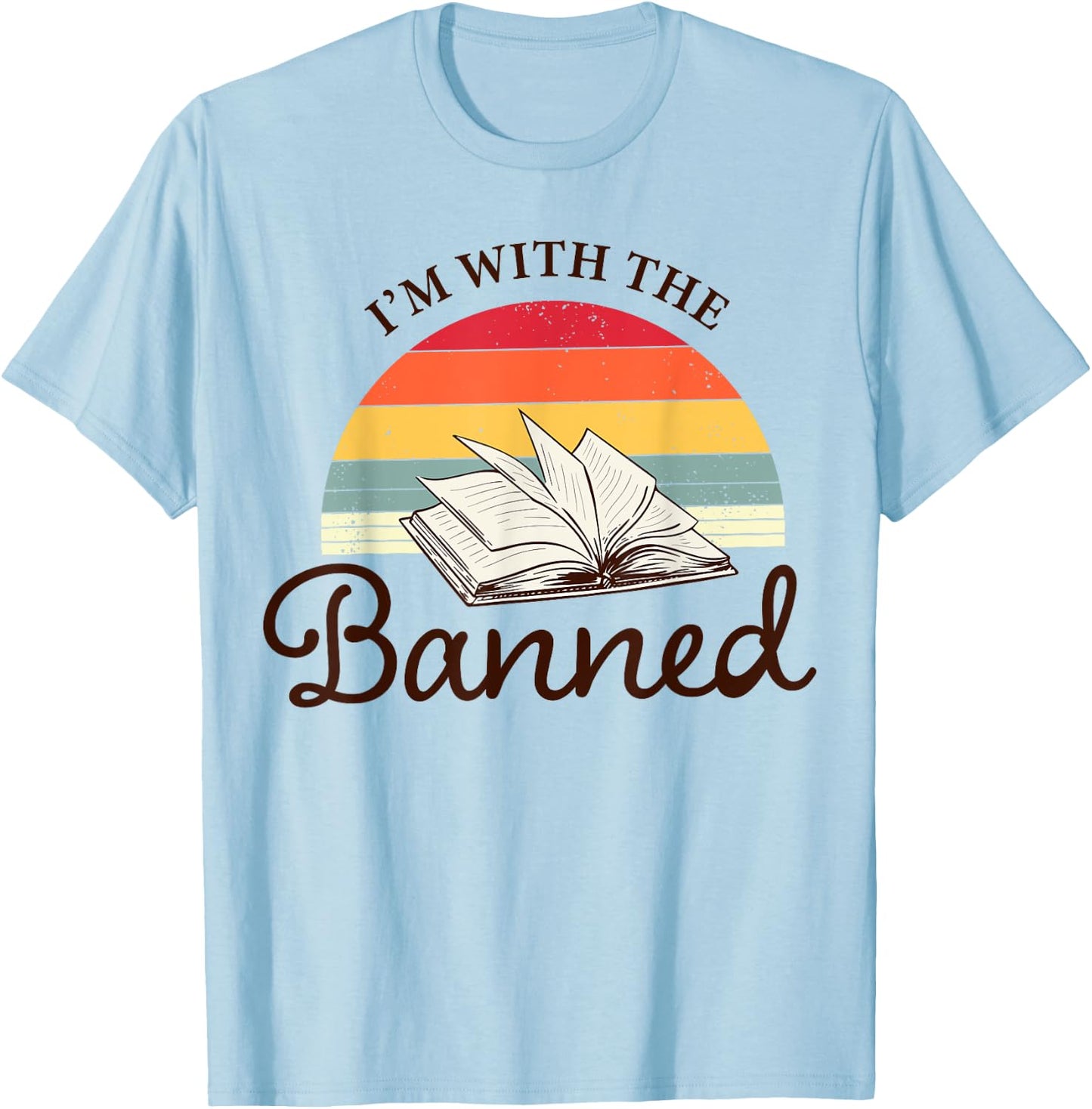 I'm With The Banned Books Week Librarian Retro Book Reader T-Shirt - T-Shirt | Light Blue