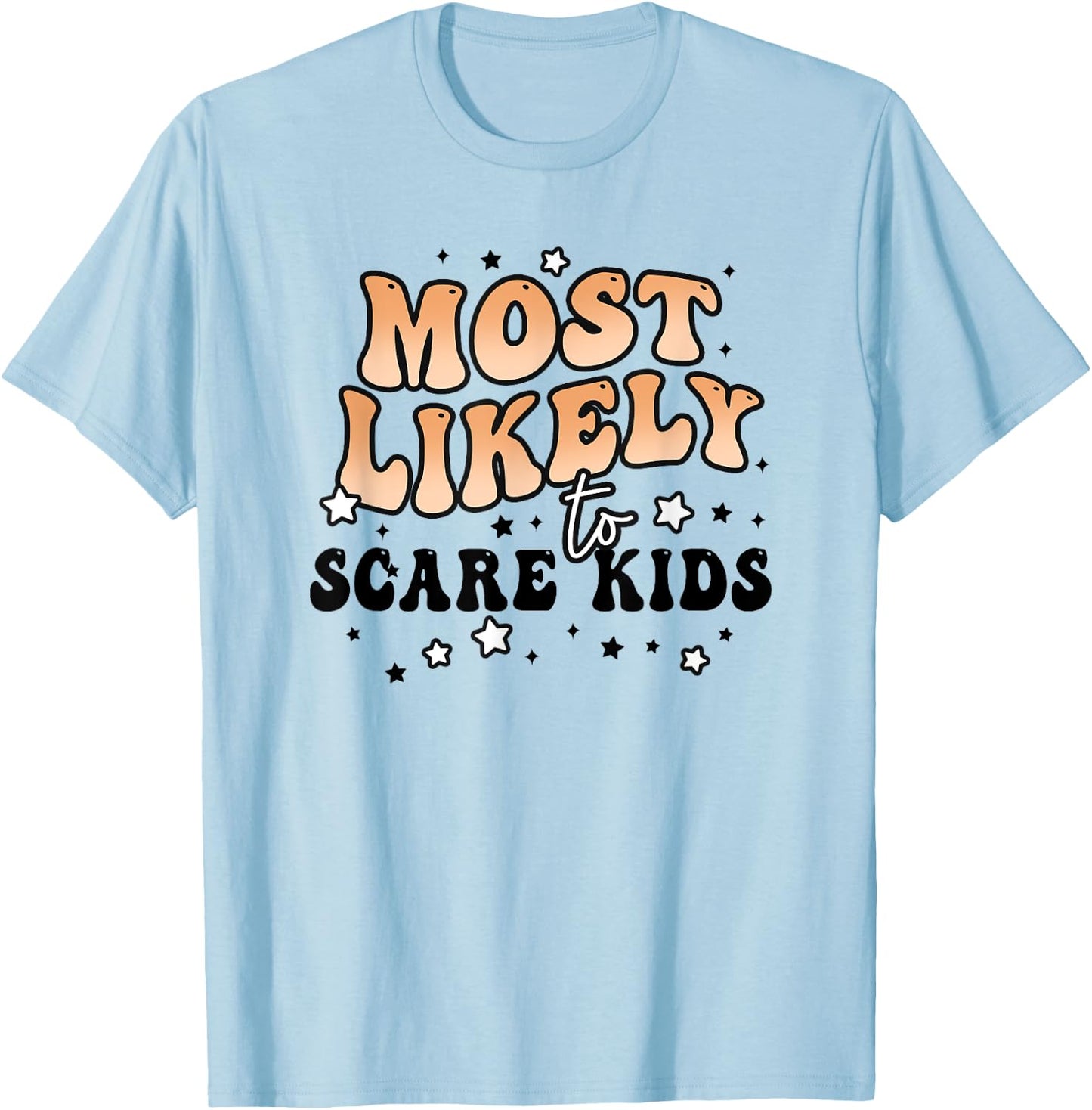 Most Likely To Scare Kids Matching Halloween Group Costumes T-Shirt - T-Shirt | Light Blue
