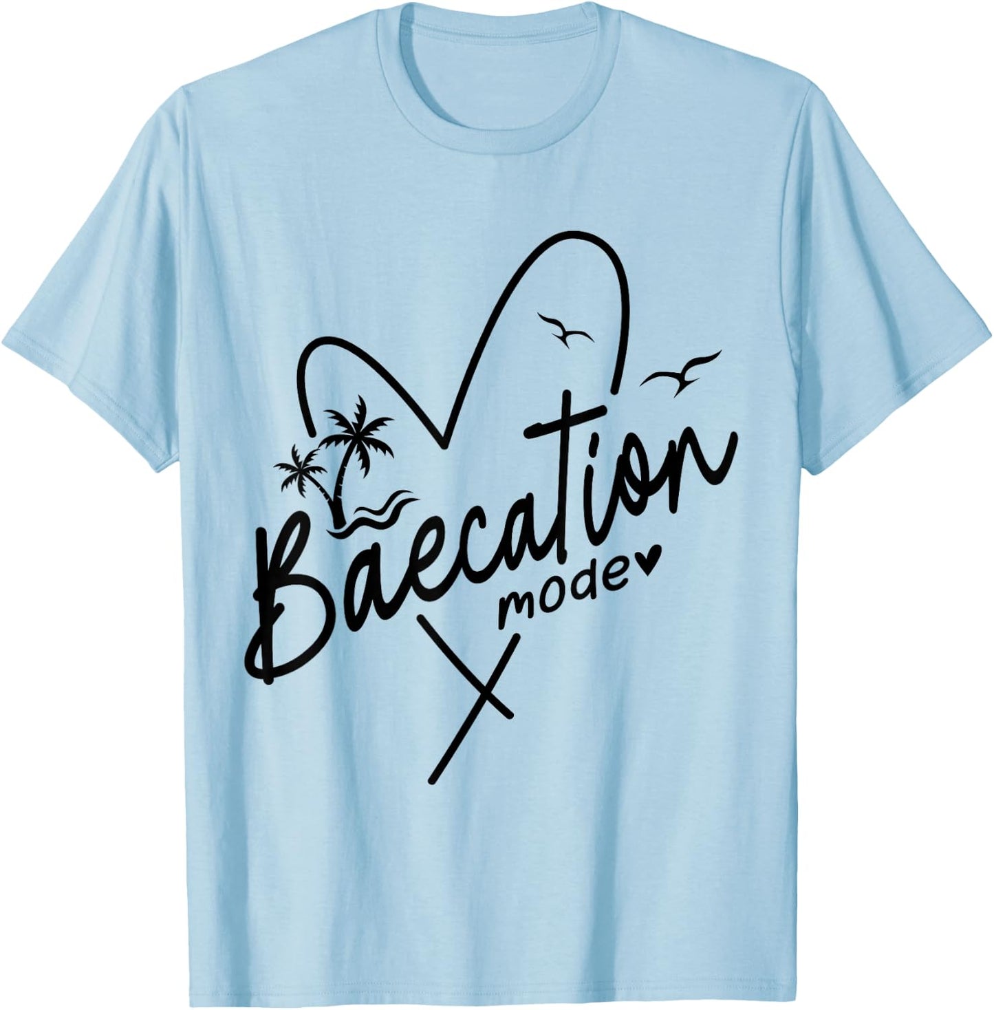 Baecation Mode His and Her Couples Matching Vacation Beach T-Shirt - T-Shirt | Light Blue