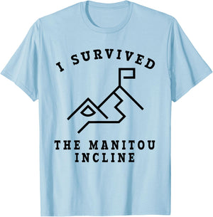 Survived the Manitou Incline - Manitou Springs Colorado T-Shirt - T-Shirt | Light Blue