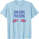 God Save The King with Union Jack flags, King Charles T-Shirt - T-Shirt | Light Blue