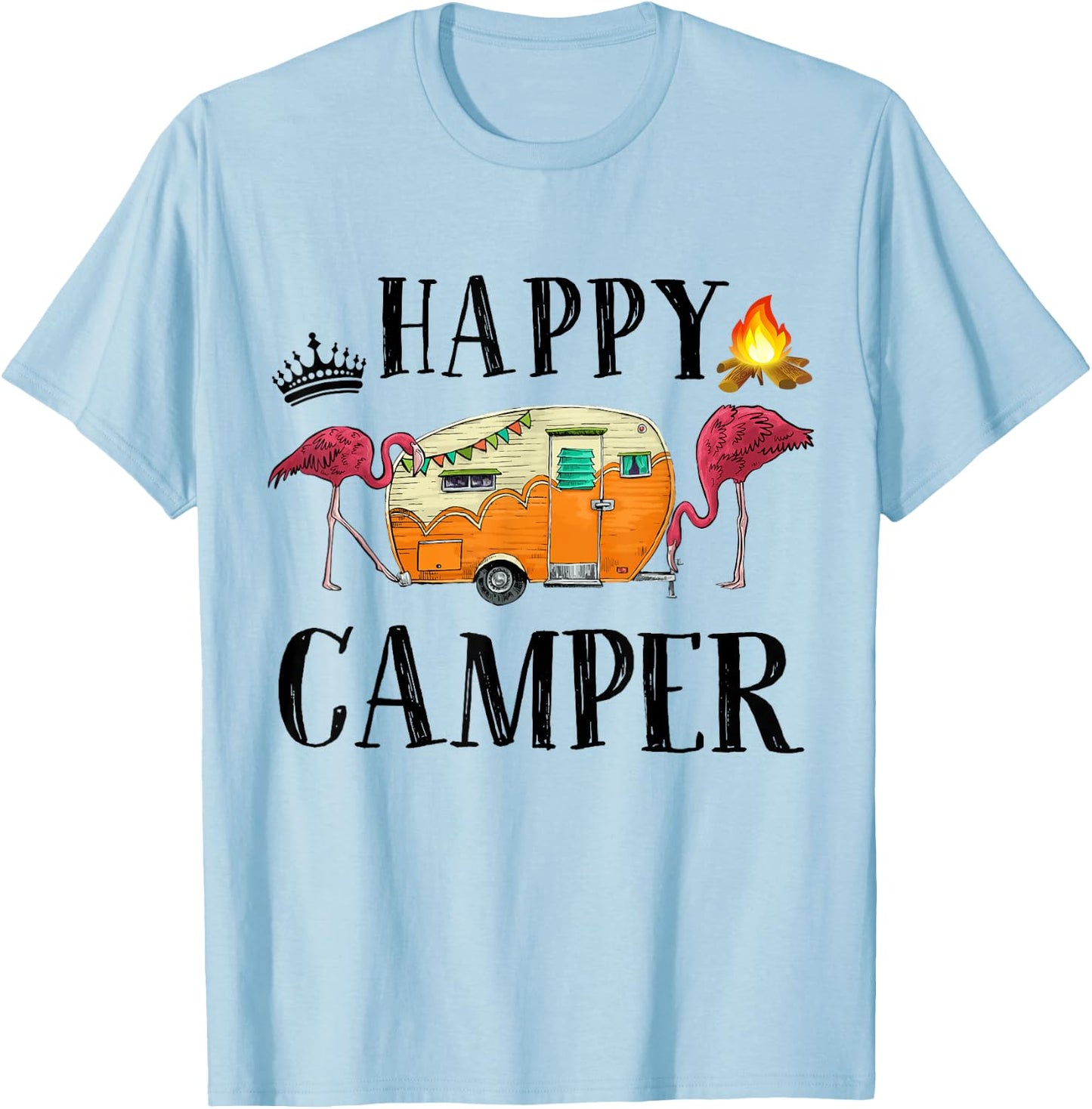 Funny Happy Camper Camping-Shirt Women Toddler Girl Flamingo T-Shirt - T-Shirt | Light Blue