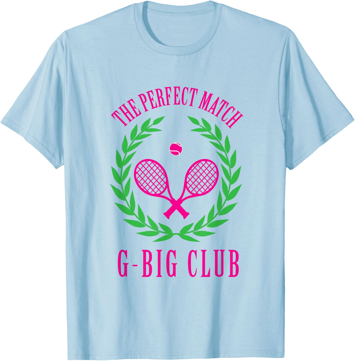Tennis Match Club Little / G Big Sorority Reveal T-Shirt - T-Shirt | Light Blue