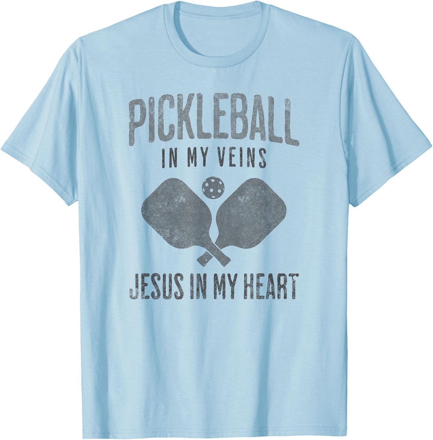 Pickleball In My Veins Jesus In My Heart Christian Player T-Shirt - T-Shirt | Light Blue