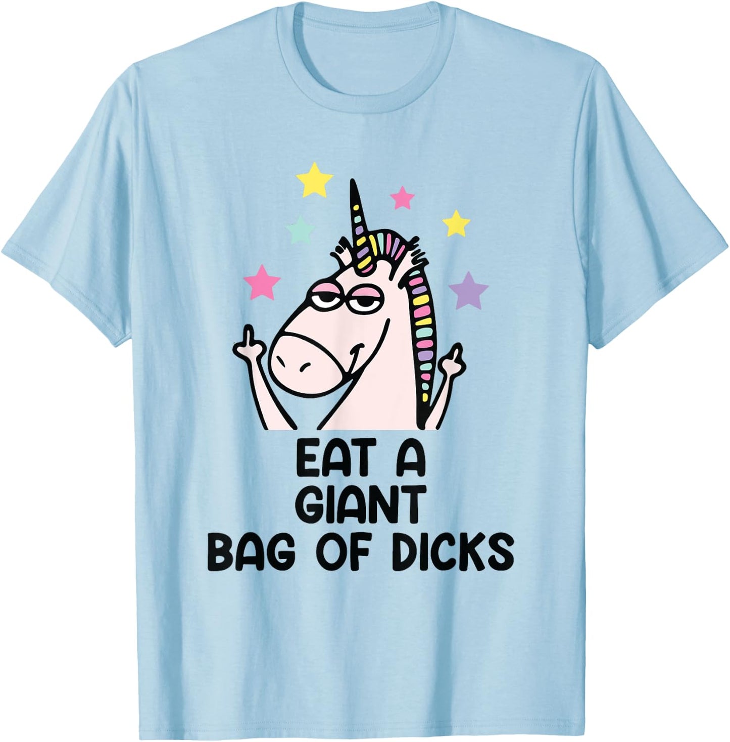 Eat a giant bag of tails unicorn T-Shirt - T-Shirt | Light Blue