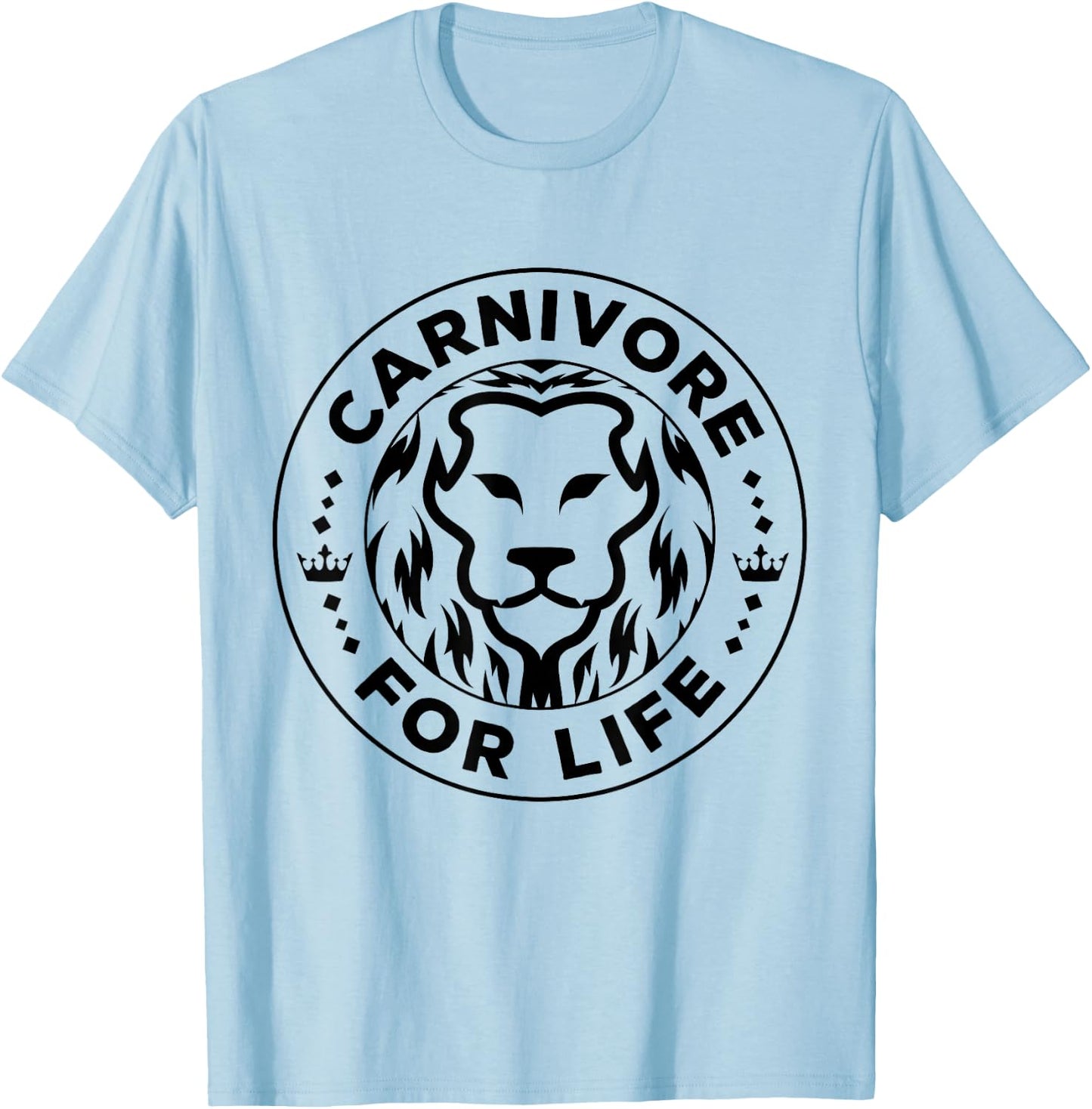 Carnivore Diet for Life Lion Carnivores Meat Ketogenic Lover T-Shirt - T-Shirt | Light Blue