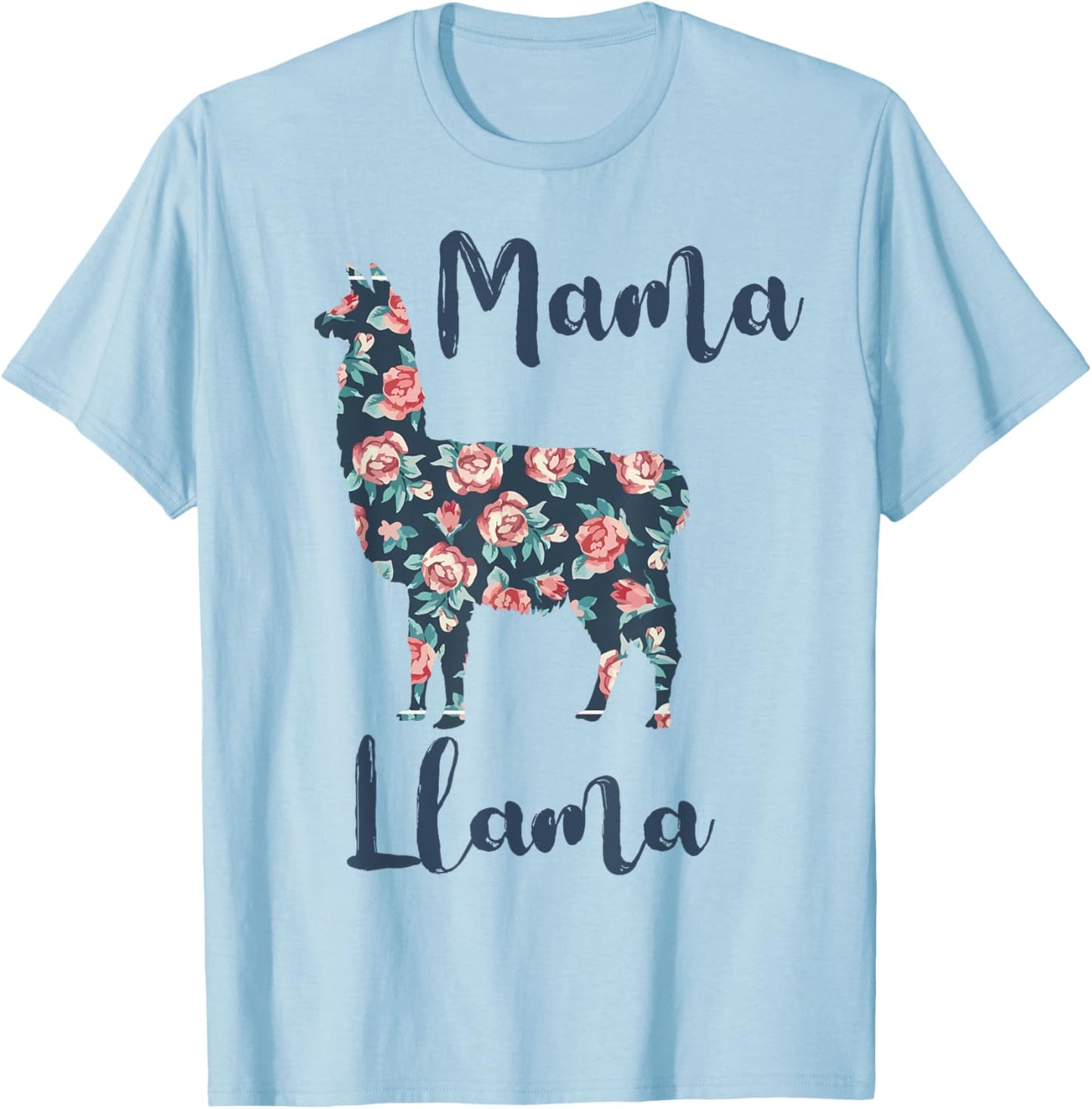 Mama Llama-Shirt Best Mom Mother Day Ever Gift Funny Women T-Shirt - T-Shirt | Light Blue