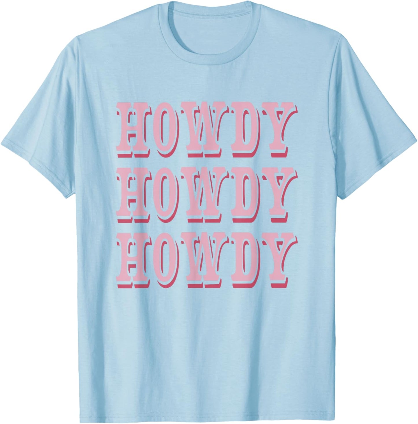 Howdy Preppy Pink Rodeo Western Country Southern Cowgirl T-Shirt - T-Shirt | Light Blue