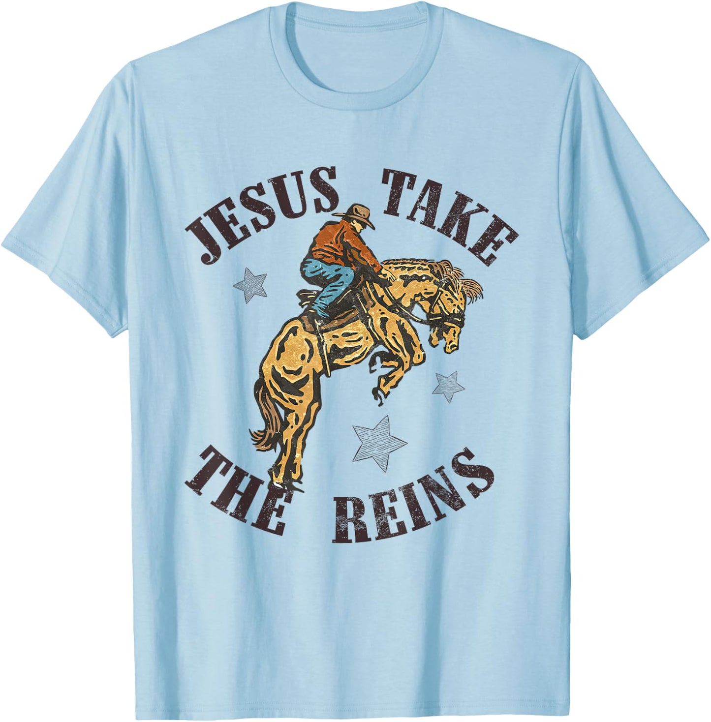 Jesus Take The Reins Western Cowboy Bucking Bronco Western T-Shirt - T-Shirt | Light Blue