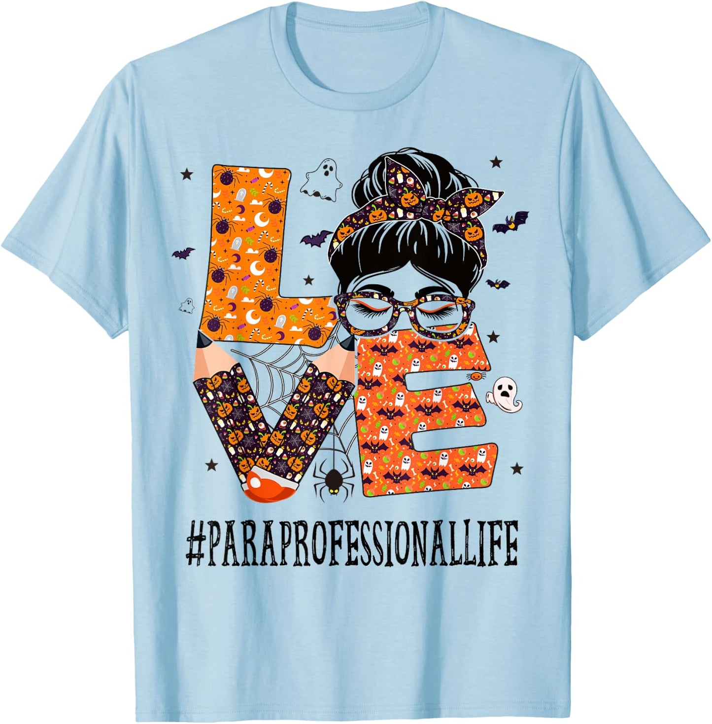 Paraprofessional Love Messy Bun Pumpkin Women Halloween T-Shirt - T-Shirt | Light Blue