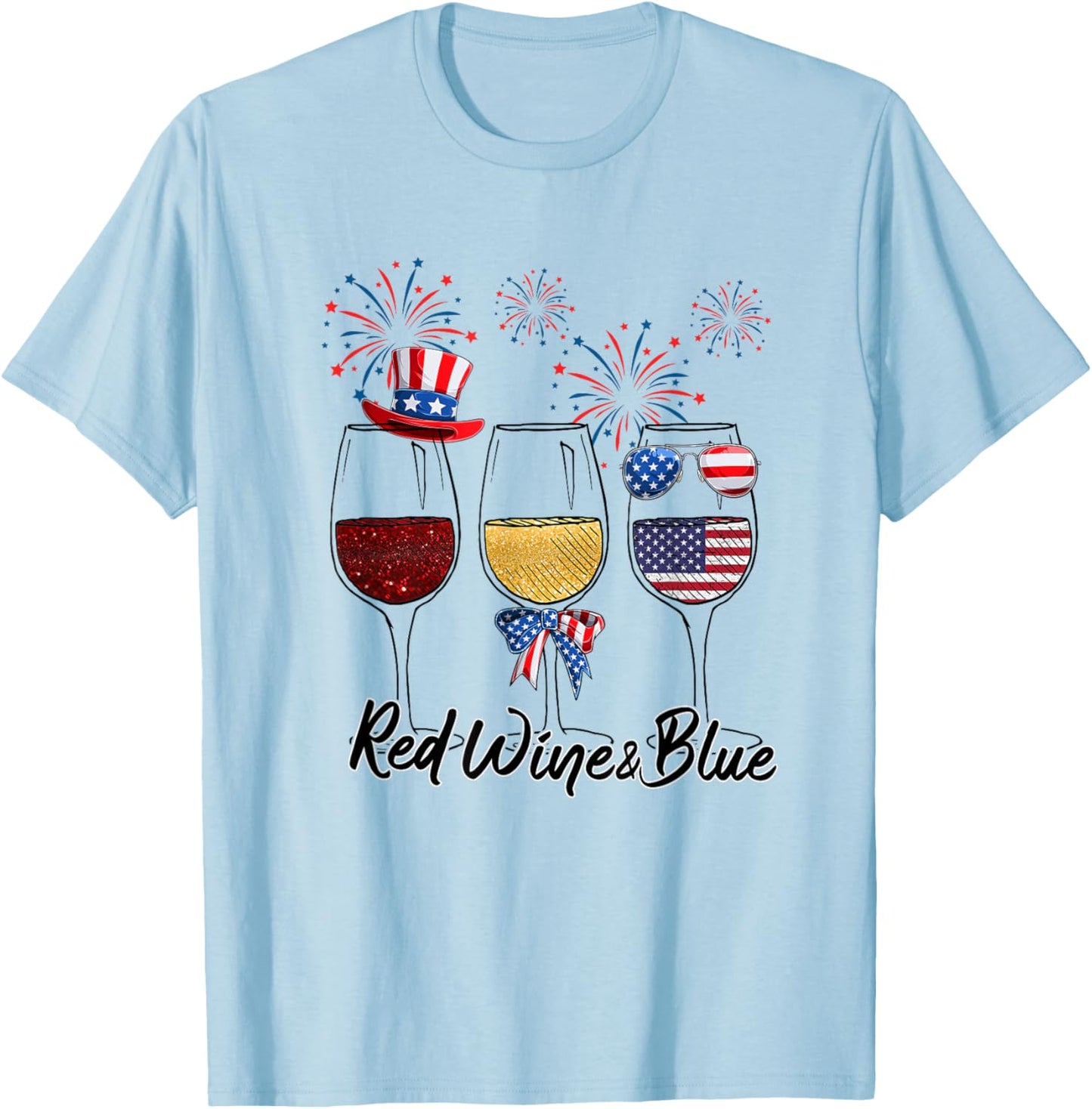 Red White Blue Wine Glasses 4th of July wine Red Wine & Blue T-Shirt - T-Shirt | Light Blue