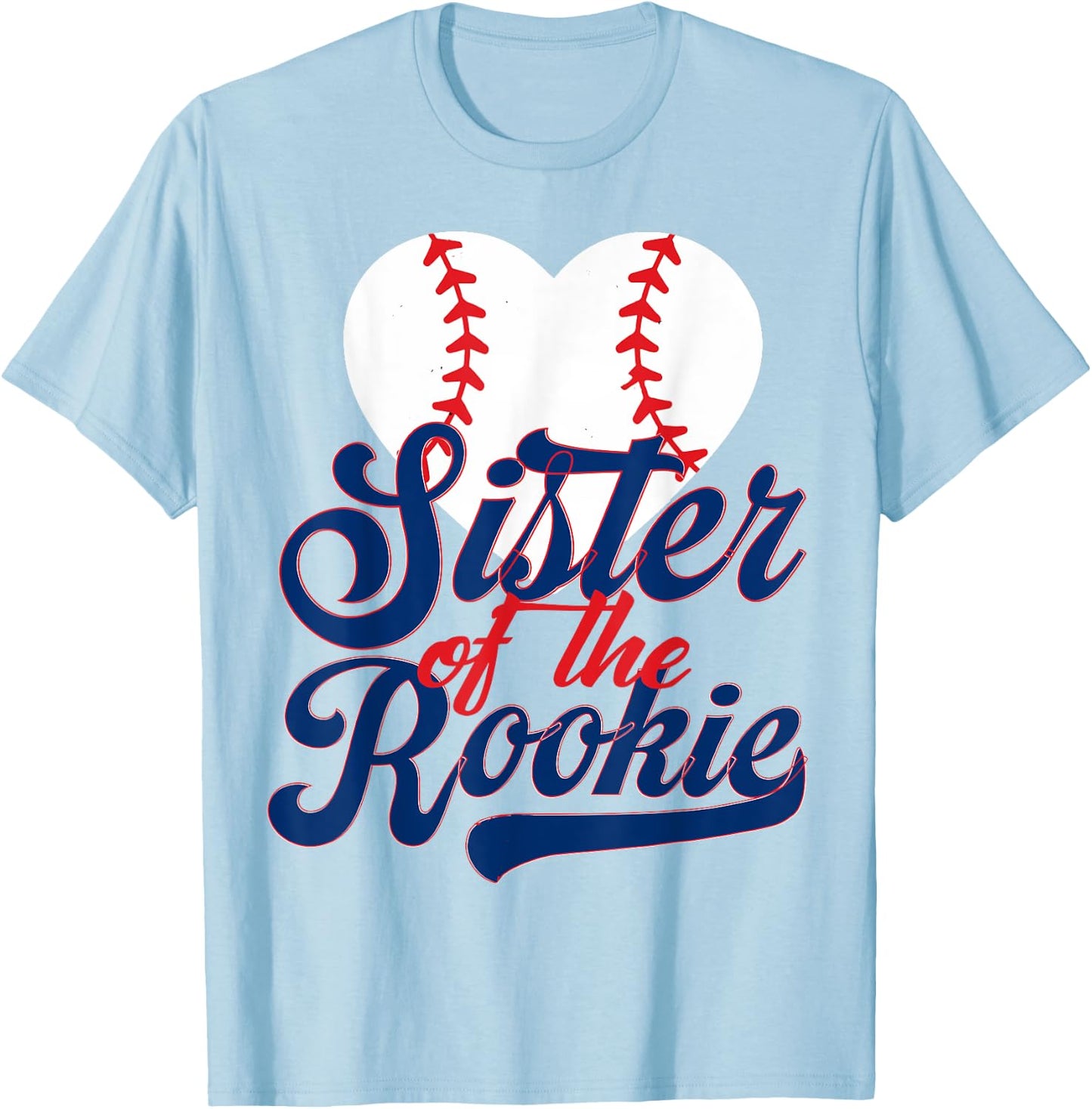 Sister of the rookie baseball toddler 1st Birthday Baseball T-Shirt - T-Shirt | Light Blue